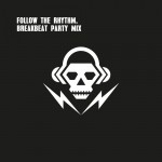 FollowtheRhythm,BreakbeatPartyMix_BaccaraMusic
