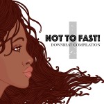 Not to Fast - Downbeat Compilation - Vol1