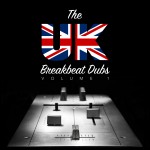 The UK Breakbeat Dubs Vol.1 Breakdrum Recordsings