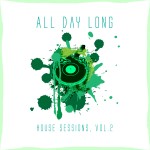 All Day Long House Sessions Vol2