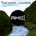 The Fool Lovers - Waterfall