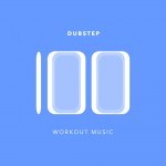 100DubstepWorkoutMusic_WorkoutMusicService
