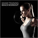 Miami Training Beach Workout